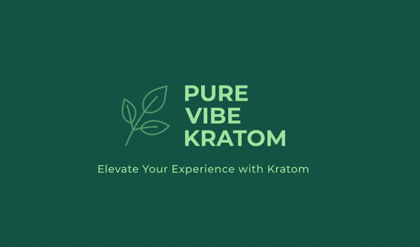 Pure Vibe Kratom